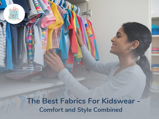 The Best Fabrics for Kidswear: Comfort & Style Combined